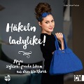 Cover-Bild zum Titel 'Häkeln ladylike!' von 'Maja-Celiné Probst'