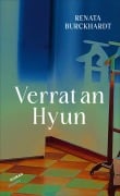 Cover-Bild zum Titel 'Verrat an Hyun' von 'Renata Burckhardt'