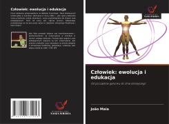 Cover-Bild zum Titel 'Cz¿owiek: ewolucja i edukacja' von 'João Maia'