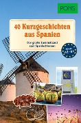 PONS 40 Kurzgeschichten aus Spanien - 