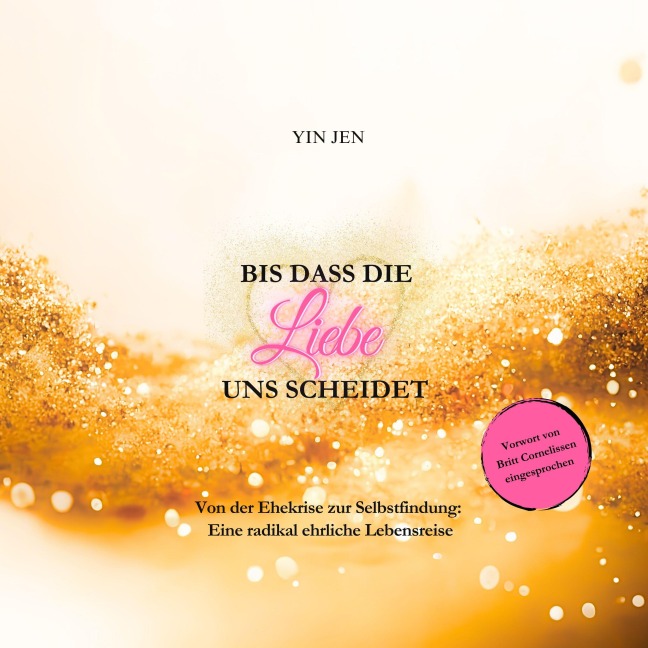 Bis dass die Liebe uns scheidet - Yin Jen