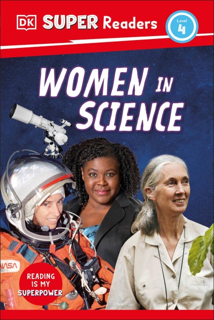 DK Super Readers Level 4 Women in Science - Dk