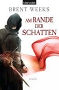 Cover-Bild zum Titel 'Am Rande der Schatten' von 'Brent Weeks'