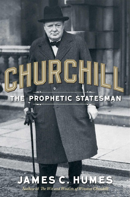 Churchill - James C Humes