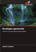 Cover-Bild zum Titel 'Ecologia generale' von 'Smail Lamine'