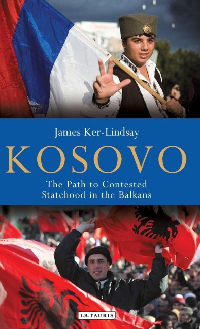 Kosovo - James Ker-Lindsay