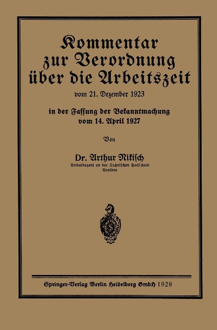 Kommentar zur Verordnung über die Arbeitszeit - Arthur Nikisch