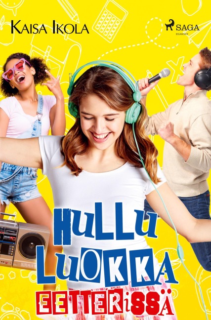 Hullu luokka eetterissä - Kaisa Ikola