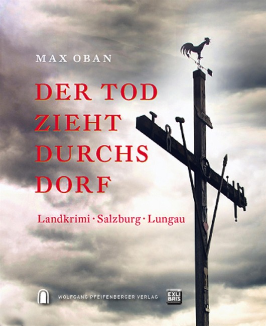 Der Tod zieht durchs Dorf - Max Oban