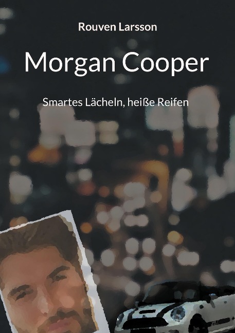 Morgan Cooper - Rouven Larsson