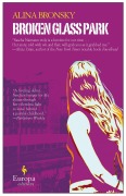 Cover-Bild zum Titel 'Broken Glass Park' von 'Alina Bronsky'
