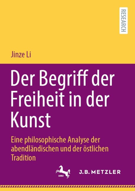 Der Begriff der Freiheit in der Kunst - Jinze Li