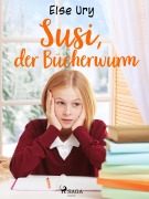 Cover-Bild zum Titel 'Susi, der Bücherwurm' von 'Else Ury'