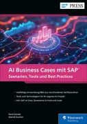 Cover-Bild zum Titel 'AI Business Cases mit SAP' von 'René Kessler, Marcel Kuchler'