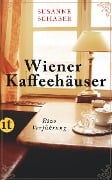 Wiener Kaffeehäuser - Susanne Schaber