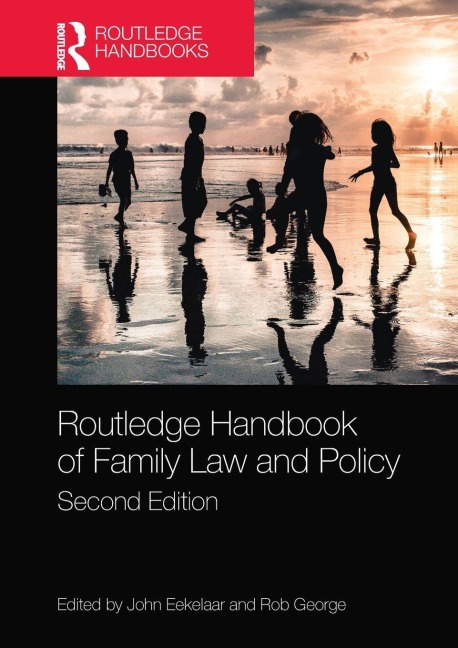 Routledge Handbook of Family Law and Policy - 