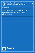 Cover-Bild zum Titel 'Strafbarkeit rechts motivierter Cyberkriminalität in sozialen Netzwerken' von 'Martin Wiacek'