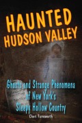 Cover-Bild zum Titel 'Haunted Hudson Valley' von 'Cheri Farnsworth'