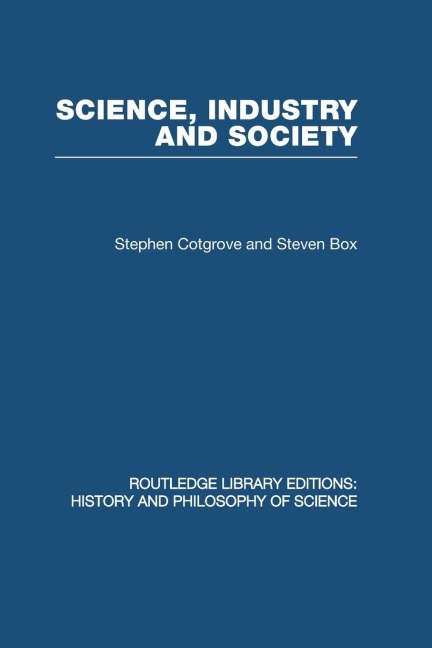 Science Industry and Society - Stephen And Steven Cotgrove & Box