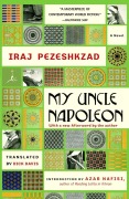 Cover-Bild zum Titel 'My Uncle Napoleon' von 'Iraj Pezeshkzad'
