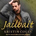 Cover-Bild zum Titel 'Jailbait Lib/E' von 'Kristin Coley'