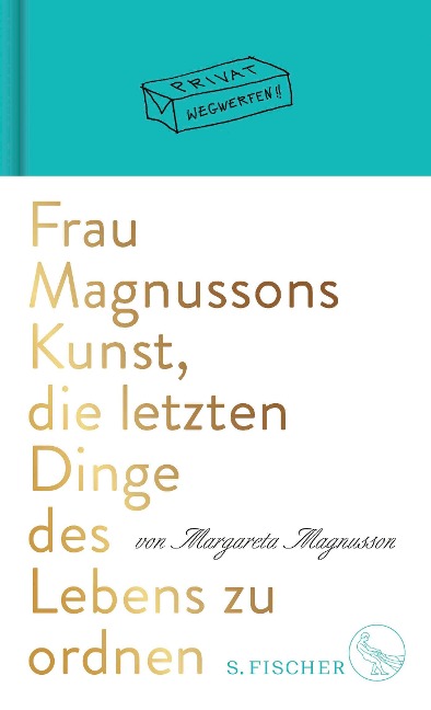 Frau Magnussons Kunst, die letzten Dinge des Lebens zu ordnen - Margareta Magnusson