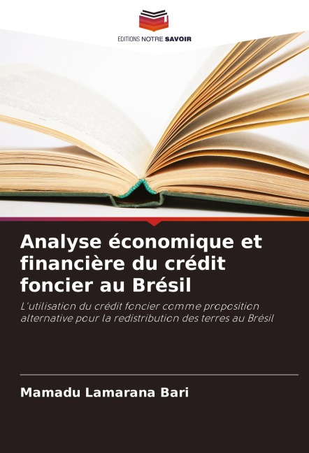 Analyse économique et financière du crédit foncier au Brésil - Mamadu Lamarana Bari