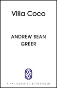 Cover-Bild zum Titel 'Villa Coco' von 'Andrew Sean Greer'
