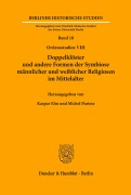 Cover-Bild zum Titel 'Doppelklöster und andere Formen der Symbiose männlicher und weiblicher Religiosen im Mittelalter.' von ''