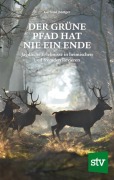 Cover-Bild zum Titel 'Der grüne Pfad hat nie ein Ende' von 'Gerhard Böttger'