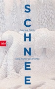Cover-Bild zum Titel 'Schnee' von 'Sverker Sörlin'