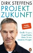 Cover-Bild zum Titel 'Projekt Zukunft' von 'Dirk Steffens'