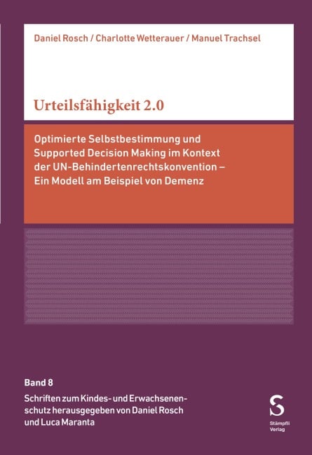 Urteilsfähigkeit 2.0 - Daniel Rosch, Charlotte Wetterauer, Manuel Trachsel