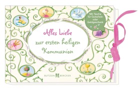 Cover-Bild zum Titel 'Alles Liebe zur ersten heiligen Kommunion' von ''