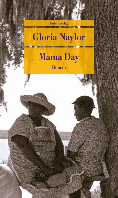 Mama Day - Gloria Naylor