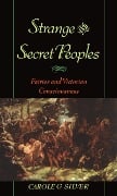 Cover-Bild zum Titel 'Strange and Secret Peoples' von 'Carole G. Silver'