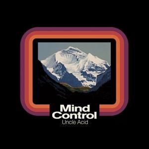 Mind Control - Uncle Acid & The Deadbeats