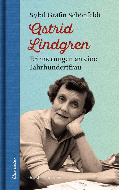 Astrid Lindgren - Sybil Gräfin Schönfeldt