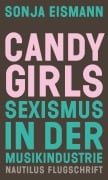 Candy Girls - Sonja Eismann