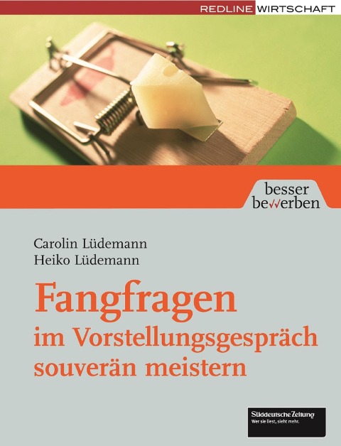 Fangfragen im Vorstellungsgespräch souverän meistern - Heiko Lüdemann, Carolin Lüdemann