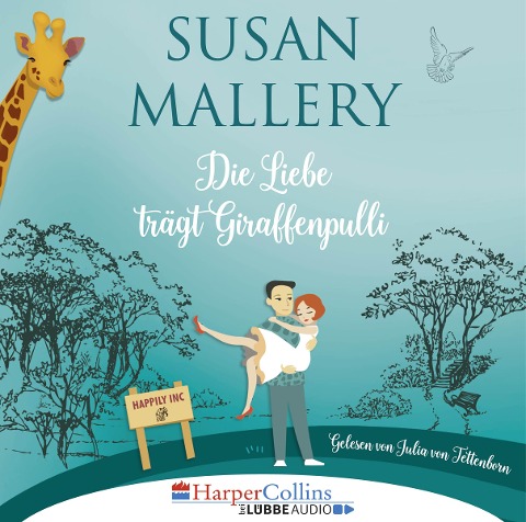 Die Liebe trägt Giraffenpulli - Susan Mallery