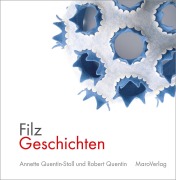 Cover-Bild zum Titel 'FilzGeschichten' von 'Annette Quentin-Stoll'