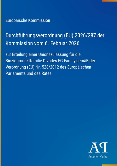 Durchführungsverordnung (EU) 2026/287 der Kommission vom 6. Februar 2026 - Europäische Kommission