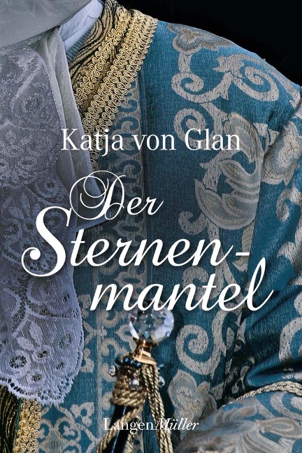 Der Sternenmantel - Katja von Glan