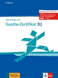 Mit Erfolg zum Goethe-Zertifikat B2. Buch und Audiodateien - Uta Loumiotis