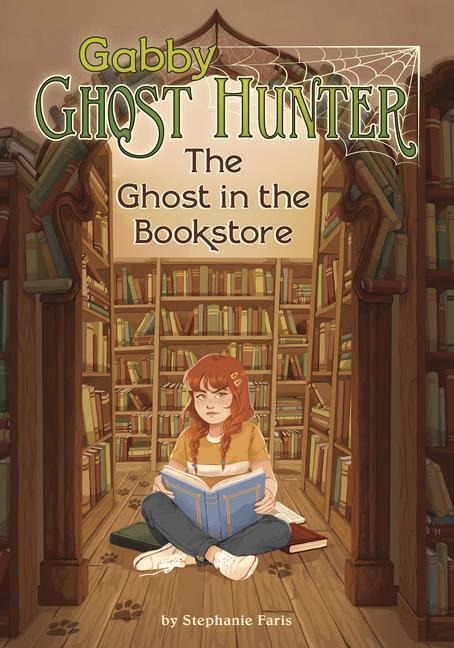 The Ghost in the Bookstore - Stephanie Faris