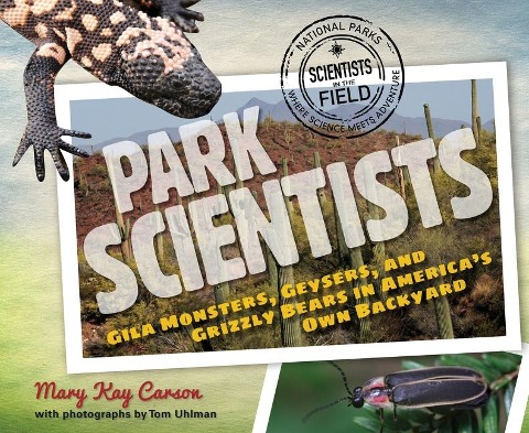 Park Scientists - Mary Kay Carson