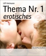 Cover-Bild zum Titel 'Thema Nr. 1' von 'Ulf Heimann'