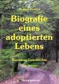Cover-Bild zum Titel 'Biografie eines adoptierten Lebens' von 'Sabine Purfürst'