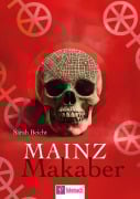 Cover-Bild zum Titel 'Mainz Makaber' von 'Beicht Sarah'